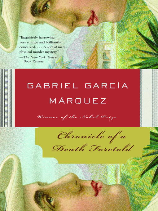 Title details for Chronicle of a Death Foretold by Gabriel García Márquez - Wait list